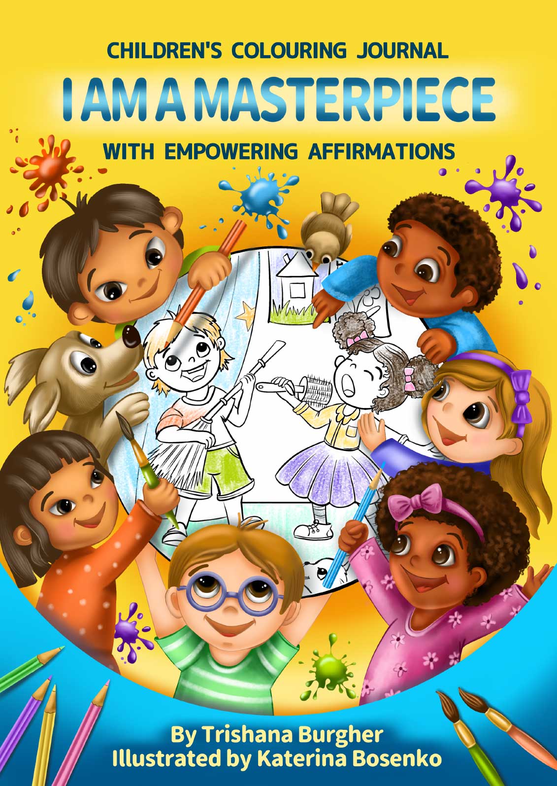 Book cover: I Am a Masterpiece, children's colouring journal